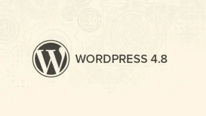 وردپرس نسخه ۴.۸ منتشر شد. امکانات و قابلیت ها را ببینید!